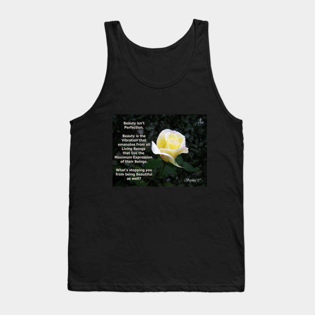 Beauty isn't Perfection ... Tank Top by Alkimya